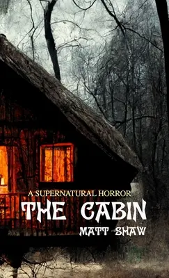 The Cabin