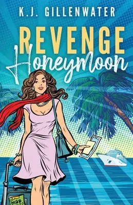 Miesiąc miodowy zemsty - Revenge Honeymoon