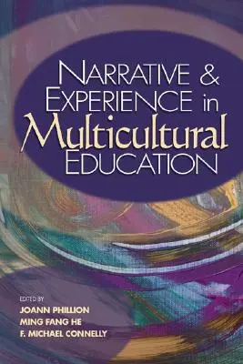 Narracja i doświadczenie w edukacji wielokulturowej - Narrative and Experience in Multicultural Education