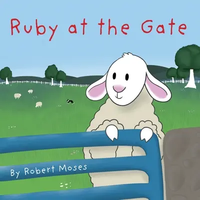 Ruby przy bramie - Ruby at the Gate