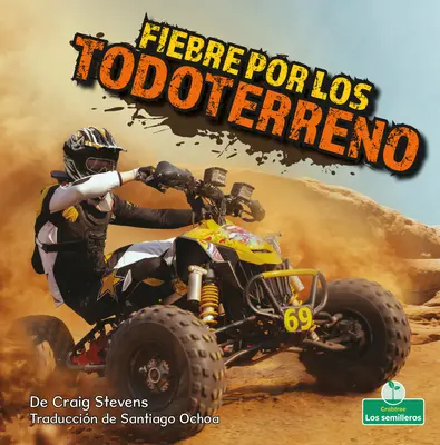 Fiebre Por Los Todoterreno (Mania czterech kółek) - Fiebre Por Los Todoterreno (Four-Wheeler Mania)