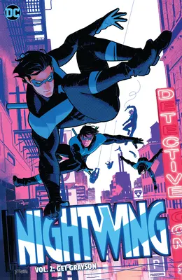 Nightwing Vol. 2: Get Grayson