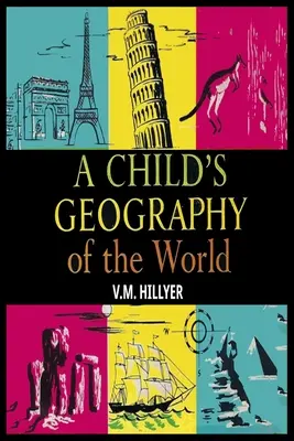 Dziecięca geografia świata - A Child's Geography of the World