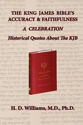 Dokładność i wierność Biblii Króla Jakuba - The King James Bible's Accuracy & Faithfulness