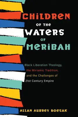 Dzieci wód Meriba - Children of the Waters of Meribah