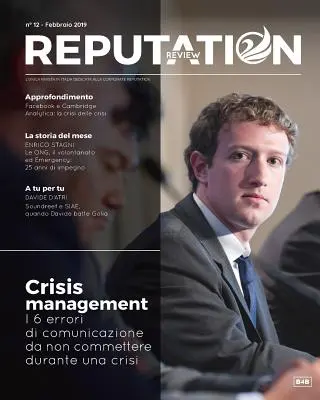 Przegląd reputacji nr 12 - Zarządzanie kryzysowe: Cosa fare e cosa non fare durante una crisi reputazionale - Reputation review n. 12 Crisis Management: Cosa fare e cosa non fare durante una crisi reputazionale