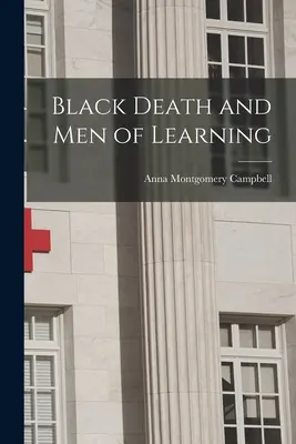 Czarna śmierć i ludzie nauki - Black Death and Men of Learning