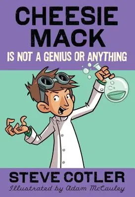 Cheesie Mack nie jest geniuszem ani nikim takim - Cheesie Mack Is Not a Genius or Anything