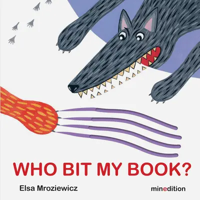 Kto pogryzł moją książkę? - Who Bit My Book?