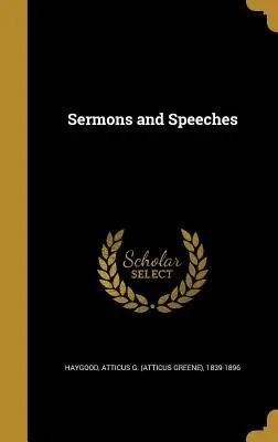 Kazania i przemówienia (Haygood Atticus G. (Atticus Greene) 18) - Sermons and Speeches (Haygood Atticus G. (Atticus Greene) 18)