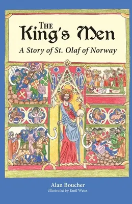 The King's Men: Historia norweskiego świętego Olafa - The King's Men: A Story of St. Olaf of Norway