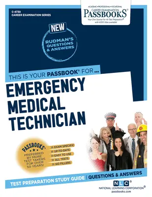 Technik ratownictwa medycznego (C-4730): Passbooks Study Guide - Emergency Medical Technician (C-4730): Passbooks Study Guide