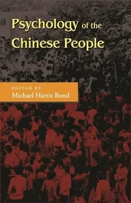 Psychologia chińskiego narodu - The Psychology of the Chinese People