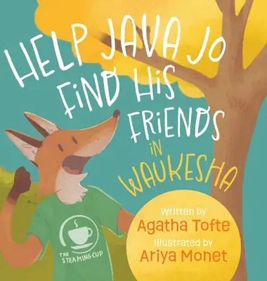 Pomóż Java Jo znaleźć przyjaciół w Waukesha - Help Java Jo Find His Friends in Waukesha