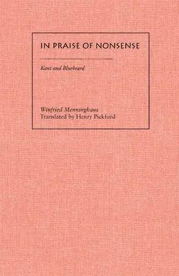 Pochwała nonsensu: Kant i Błękitnobrody - In Praise of Nonsense: Kant & Bluebeard