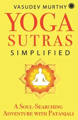 Uproszczone sutry jogi - Yoga Sutras Simplified