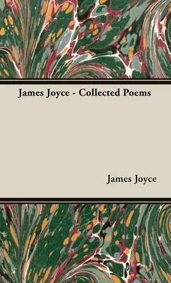 James Joyce - Wiersze zebrane - James Joyce - Collected Poems