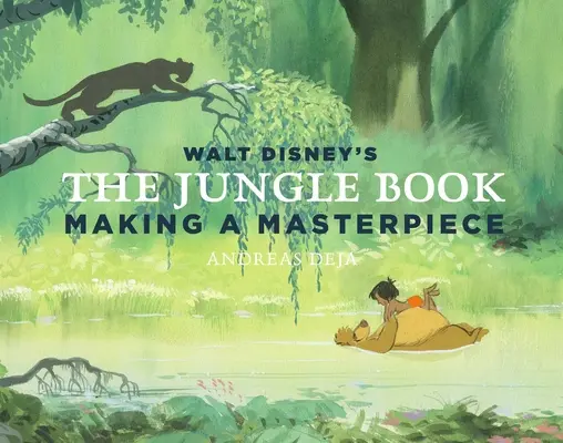 Księga dżungli Walta Disneya: Tworzenie arcydzieła [Muzeum Rodziny Walta Disneya] - Walt Disney's the Jungle Book: Making a Masterpiece [Walt Disney Family Museum]