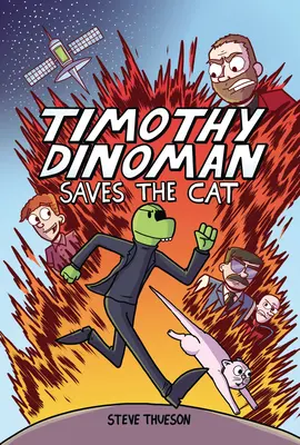 Timothy Dinoman ratuje kota: Księga 1 - Timothy Dinoman Saves the Cat: Book 1