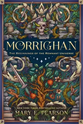 Morrighan: The Beginnings of the Remnant Universe; Wydanie ilustrowane i rozszerzone - Morrighan: The Beginnings of the Remnant Universe; Illustrated and Expanded Edition