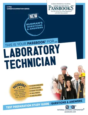 Technik laboratoryjny (C-1734): Passbooks Study Guidevolume 1734 - Laboratory Technician (C-1734): Passbooks Study Guidevolume 1734