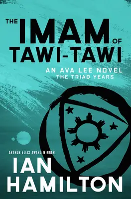 Imam z Tawi-Tawi: Powieść Avy Lee: Księga 10 - The Imam of Tawi-Tawi: An Ava Lee Novel: Book 10