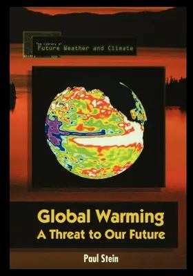 Globalne ocieplenie: Zagrożenie dla naszej przyszłości - Global Warming: A Threat to Our Future