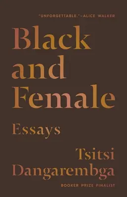 Czarny i kobieta: eseje - Black and Female: Essays