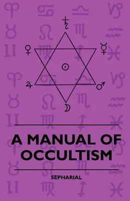 Podręcznik okultyzmu - A Manual of Occultism