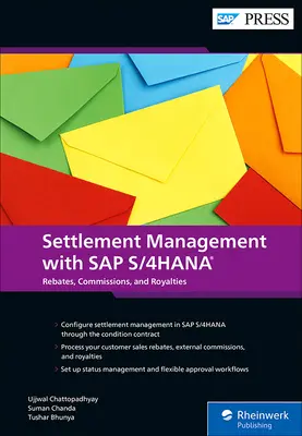 Zarządzanie rozliczeniami za pomocą SAP S/4hana: Rabaty od klientów, prowizje zewnętrzne i tantiemy - Settlement Management with SAP S/4hana: Customer Rebates, External Commissions, and Royalties