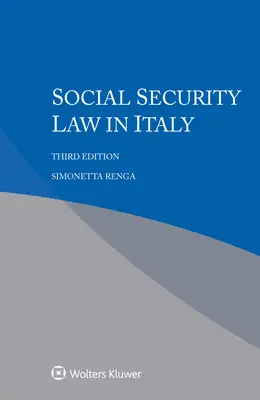 Prawo ubezpieczeń społecznych we Włoszech - Social Security Law in Italy