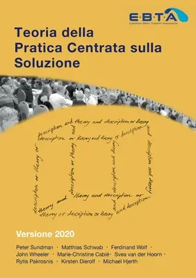 Teoria praktyki skoncentrowanej na rozwiązaniach: wersja 2020 - Teoria della Pratica Centrata sulla Soluzione: Versione 2020