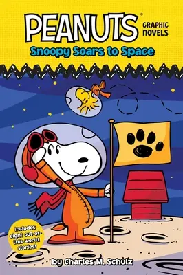 Snoopy szybuje w kosmos: Powieści graficzne Peanuts - Snoopy Soars to Space: Peanuts Graphic Novels