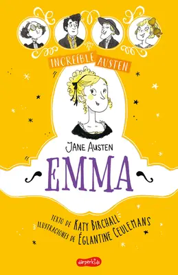 Austen na nowo. Emma (Awesomely Austen. Emma - edycja hiszpańska) - Increble Austen. Emma (Awesomely Austen. Emma - Spanish Edition)