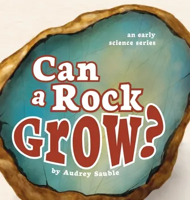 Czy skała może rosnąć? - Can a Rock Grow?