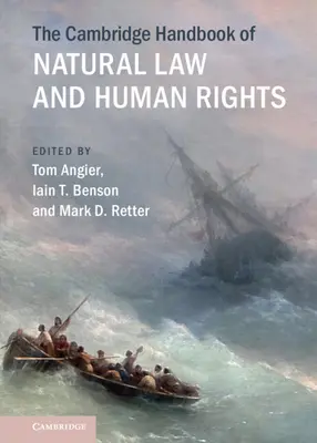 Cambridge Handbook of Natural Law and Human Rights (Podręcznik prawa naturalnego i praw człowieka) - The Cambridge Handbook of Natural Law and Human Rights