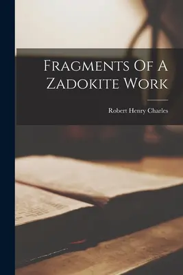 Fragmenty dzieła zadokitów - Fragments Of A Zadokite Work