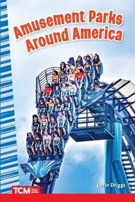 Parki rozrywki w całej Ameryce - Amusement Parks Around America