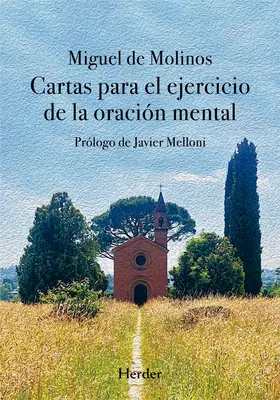 Cartas Para El Ejercicio de la Oracion