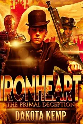 Ironheart: Pierwotne oszustwo - Ironheart: The Primal Deception