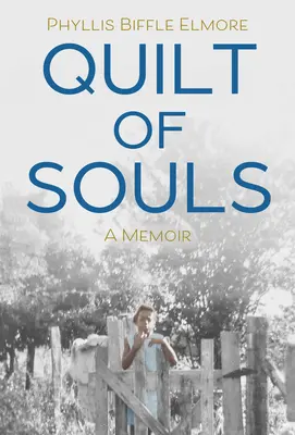 Quilt of Souls: Pamiętnik - Quilt of Souls: A Memoir