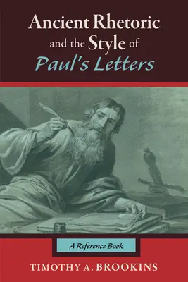Starożytna retoryka i styl listów Pawła - Ancient Rhetoric and the Style of Paul's Letters