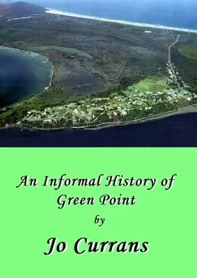 Historia Green Point - A History of Green Point