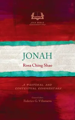 Jonasz: Komentarz duszpasterski i kontekstualny - Jonah: A Pastoral and Contextual Commentary