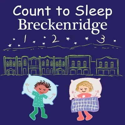 Odliczanie do snu Breckenridge - Count to Sleep Breckenridge