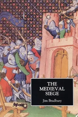 Średniowieczne oblężenie - The Medieval Siege