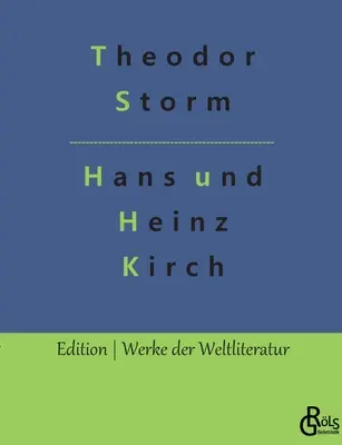 Hans i Heinz Kirch - Hans und Heinz Kirch