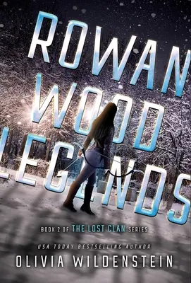 Legendy Rowan Wood - Rowan Wood Legends