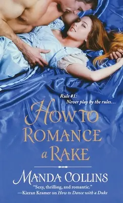 Jak romansować z rozpustnikiem - How to Romance a Rake