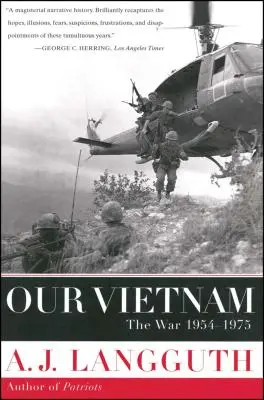 Nasz Wietnam: Wojna 1954-1975 - Our Vietnam: The War 1954-1975